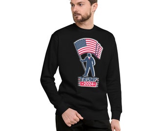 Trump 2024 MAGA Unisex Premium Sweatshirt