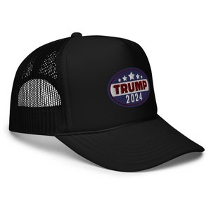 Trump 2024 MAGA Foam trucker hat