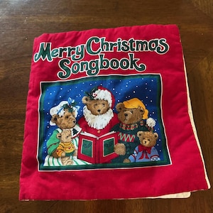 Vintage Soft Fabric Baby Christmas Song Book-Cotton Children&#39;s Activity Book-1980&#39;s Toddler Christmas Book-Washable Child&#39;s Teddy Bear Book