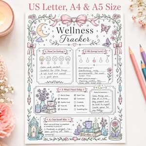 May include: A Wellness Tracker printable sheet in US Letter, A4, and A5 sizes. The page features a decorative border with bows, flowers, a crescent moon, and butterflies. Sections include How I'm Feeling, My Energy Level, What I Need Today, and One Small Win.