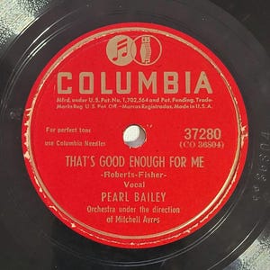 Pearl Bailey 78 RPM Jazz Record - 1947 Columbia