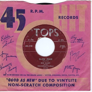 Bob Sandy 45 Vinyl Record Slow Poke / Let Old Mother Nature Have Her Way Tops G+ Country
