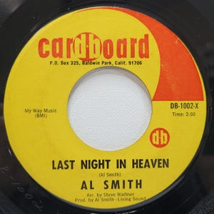 Al Smith - Last Night In Heaven 45 vinylplaat - jaren 60 country