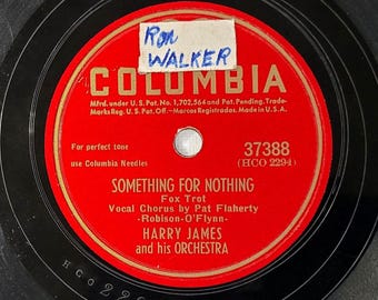 Harry James 78 Vinyl Record Something For Nothing / Tomorrow Columbia 37388 V++ Jazz 1947