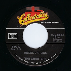 The Chanters ~ 45 Vinyl Record ~ Angel Darling / Five Little Kisses ~ Collectables Records ~ Doo Wop