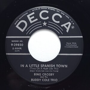 Bing Crosby & Buddy Cole Trio - 45 Vinyl Record - Decca 1956