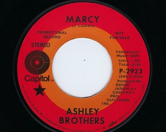 Ashley Brothers ~ 45 Vinyl Record ~ Marcy / It's Been So Long Promo