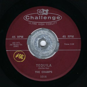 The Champs ~ 45 dischi in vinile ~ Tequila / Train To Nowhere ~ Challenge Records ~ 1958 ~ Rock & Roll