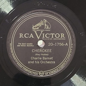 Charlie Barnet 78 RRPM - Cherokee / Rhumba - RCA Victor V++ Jazz