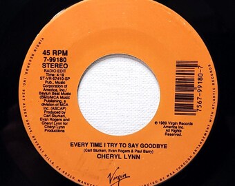 Cheryl Lynn - Every Time I Try To Say Goodbye 45 Vinyl (1989)