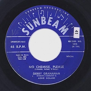 Gerry Granahan 45 RPM - No Chemise, Please / Girl Of My Dreams - Sunbeam VG Rock &#39;58