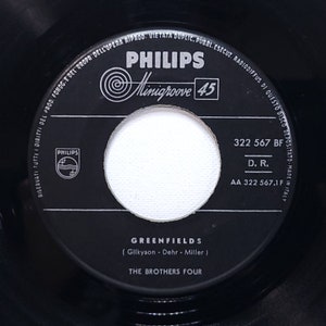 The Brothers Four ~ 45 dischi in vinile ~ Greenfields / Angelique-O ~ Philips Records ~ Italia ~ Pop Rock