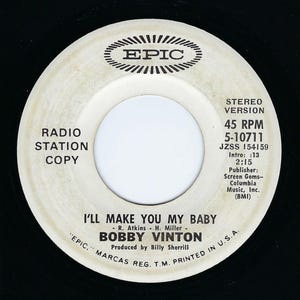 Bobby Vinton - I&#39;ll Make You My Baby 45 RPM Vinyl Record (1971 Promo)