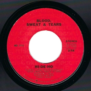 ブラッド・スウェット・アンド・ティアーズ 45 ビニールレコード ハイ・デ・ホー / ザ・バトル コロンビア EX ロック、ポップ、ジャズ