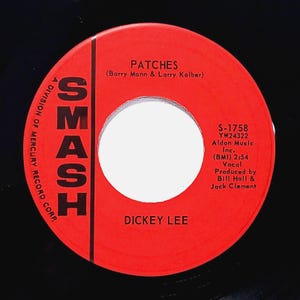 Dickey Lee 45 Patches / More Or Less on Smash EX Teen Rock '62
