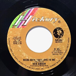 Don Gibson 45 Bring Back Your Love To Me / Bere champagne su Hickory VG Country &#39;74