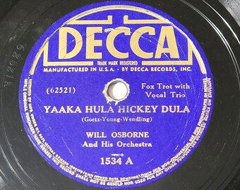 Will Osborne 78 RPM Jazz Record: Yaaka Hula, Twelfth Street Rag (1939)