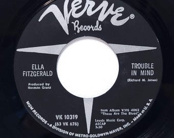 Ella Fitzgerald 45 RPM - Trouble In Mind / See, See Rider - Verve EX Jazz '63