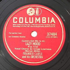 Frankie Carle 78 RPM Record: Lazy Mood, Lonely Feeling - 1947 Columbia