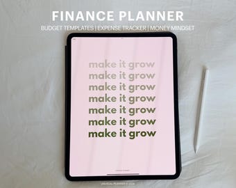 May include: A pink digital tablet with a black frame displays the text "make it grow" repeated seven times. The tablet is lying on a white surface with a white stylus next to it. The text "FINANCE PLANNER" is at the top of the screen, along with the text "BUDGET TEMPLATES | EXPENSE TRACKER | MONEY MINDSET".