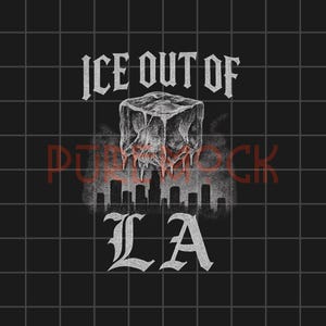Ice Out Of LA PNG, téléchargement numérique anti-expulsion, téléchargement clip art, chemise Design PNG, téléchargement de militant de l'immigration pour protestation contre l'expulsion