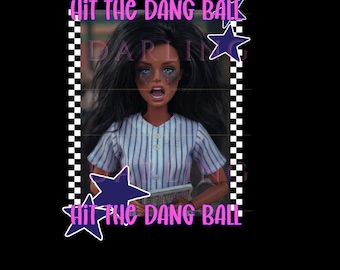 Baseball Mom PNG, Hit the Dang Ball, Funny Sports Sublimation (Digital Download) dark hair..