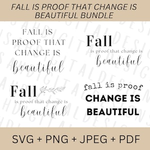 Fall Is Proof That Change Is Beautiful Fall Sign SVG Farmhouse Wood Sign Fall Autumn Svg Fall Signs for Home Fall Laser svg INSTANT DOWNLOAD