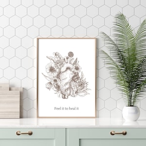 Feel it to heal it digital art print