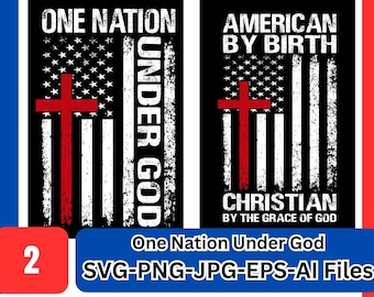 May include: Two digital designs featuring an American flag with a red cross superimposed on it. The first design says "One Nation Under God" and the second design says "American by Birth, Christian by the Grace of God".