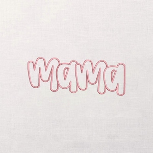 Mama Embroidery Design, Bubble Letter Word Art, Satin Outline Stitch, Modern Mom Script, Mothers Day Machine Pattern, Instant Download