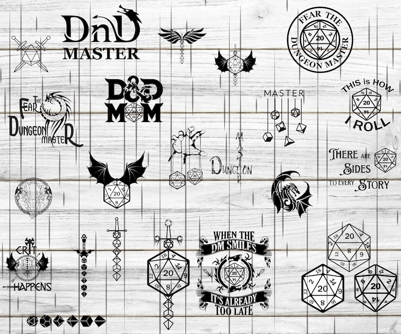 May include: A collection of black and white digital illustrations featuring Dungeons and Dragons (D&D) themed designs. The designs include a dragon, dice, swords, and text such as "Fear the Dungeon Master", "D&D Mom", "When the DM Smiles, It's Already Too Late", and "There are Sides to Every Story".