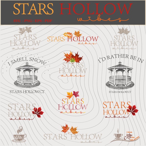 12 Amazing Designs Stars Hollow svg, Star Hallow png , Gilmore Girls Merch, Tv Show Gilmore svg, Svg,  Png - Svg - Pdf - Eps