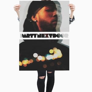 PARTYNEXTDOOR - PARTYNEXTDOOR Deluxe Mattes vertikales Poster