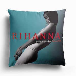 Rihanna - Good Girl Gone Bad  Square Pillow