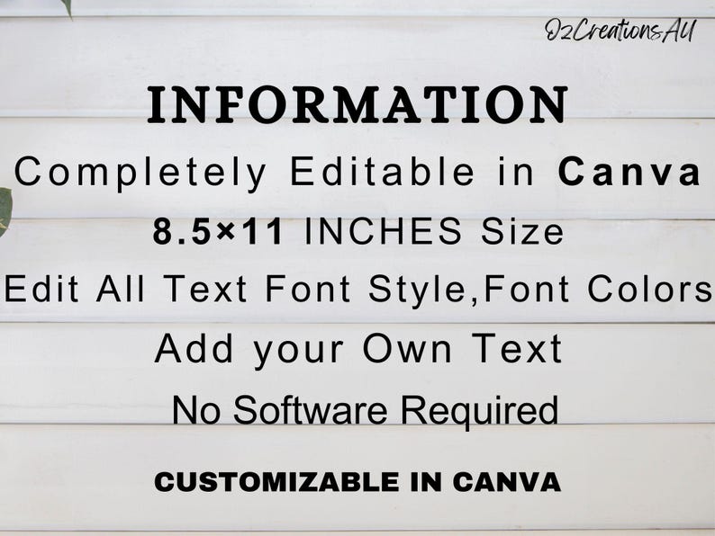 Może przedstawiać: Białe drewniane tło z czarnym tekstem, kt&oacute;ry brzmi &bdquo;INFORMATION&rdquo; i &bdquo;Całkowicie edytowalne w Canva&rdquo;. Tekst podaje r&oacute;wnież rozmiar 21,6 x 27,9 cm. Dodatkowy tekst zawiera &bdquo;Edytuj wszystkie style czcionek tekstu, kolory czcionek&rdquo; i &bdquo;Dodaj własny tekst&rdquo;.