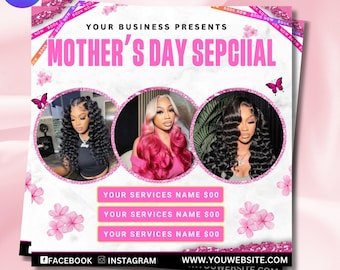 May include: A pink and white flyer with a marble background and pink flowers. The flyer advertises a Mother's Day special with the text "Your Business Presents Mother's Day Sepcial". The flyer also includes three photos of women with different hairstyles and the text "Your Services Name $00" repeated three times.