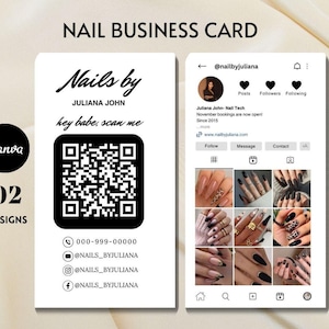 Op de afbeelding: Een zwart-wit visitekaartje voor nagelsalons met de tekst "Nails by Juliana John" en een QR-code. De kaart bevat ook contactgegevens en social media handles. Het ontwerp toont een Canva-logo en de woorden "02 Designs".