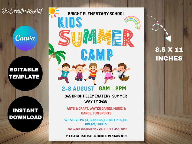 May include: A colorful flyer for a kids summer camp at Bright Elementary School. The flyer features a rainbow, a palm tree, and cartoon children. The camp runs from August 2nd to 8th, from 8am to 2pm. The flyer includes information about activities, food served, and contact information.