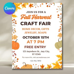 May include: A fall harvest craft fair flyer with orange and yellow leaves, pumpkins, and the text "Fall Harvest Craft Fair." The flyer lists home decor, gifts, jewelry, and soaps. The event is October 15th at 7 PM, free entry.