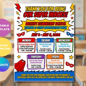 Peut inclure: Une affiche colorée pour la Semaine de reconnaissance des enseignants et du personnel de l'école élémentaire Bright, du 4 au 8 mai 2026. Thème de super-héros avec des événements quotidiens.