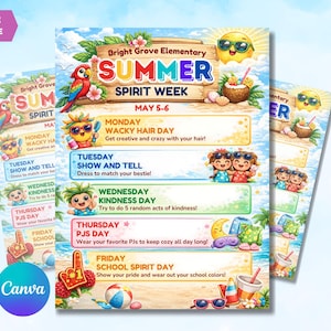 May include: A Bright Grove Elementary Summer Spirit Week flyer featuring a wooden sign, a parrot, a sun with sunglasses, and a schedule from Monday to Friday. The text lists daily themes including Wacky Hair Day, Show and Tell, Kindness Day, PJs Day, and School Spirit Day with colorful beach-themed illustrations.