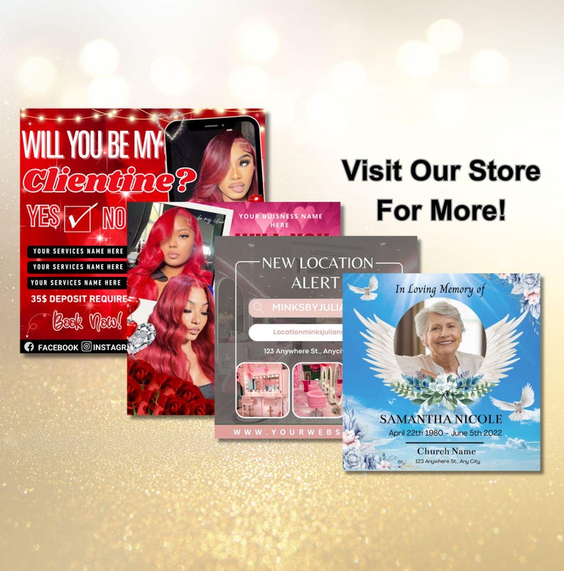 May include: A promotional image featuring multiple flyers. One flyer asks "Will You Be My Clientine?" with a "Yes" checkmark. Another says "New Location Alert" and "Minksbyjulia". A third flyer is an obituary with the text "In Loving Memory of Samantha Nicole". The text "Visit Our Store For More!" is also present.