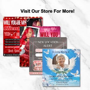 May include: A collection of promotional graphics with text, including "Will You Be My Client?" and "New Location Alert." One graphic is a memorial with a photo and the text "In Loving Memory of Samantha Nicole."