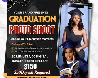 May include: A promotional flyer for a graduation photo shoot. The flyer features the text "GRADUATION PHOTO SHOOT" in large, bold letters. It includes details about the photo packages, such as session duration, image count, and print release. The flyer also displays two women in graduation attire.