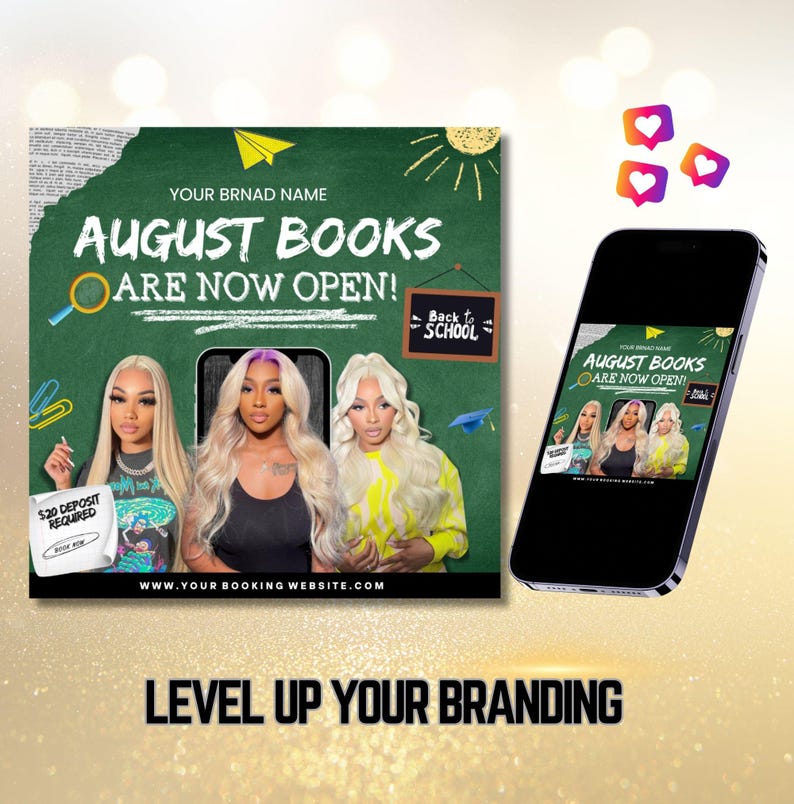 May include: A promotional graphic with the text "AUGUST BOOKS ARE NOW OPEN!" on a green chalkboard background. The image features three women, a smartphone displaying the same graphic, and the words "LEVEL UP YOUR BRANDING".