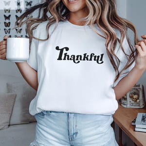 Thankful Shirt, Grateful Shirt, Thanksgiving Shirt, Inspirational Shirt, Fall Shirt, Thankful Grateful Blessed, Women&#39;s Thanksgiving Tee
