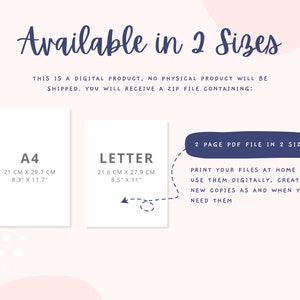 May include: A digital download of a 2-page PDF file containing printable designs in two sizes: A4 (8.3" x 11.7") and Letter (8.5" x 11"). The text reads "2 Page PDF File in 2 Sizes. Print your files at home or use them digitally, creating new copies as and when you need them."