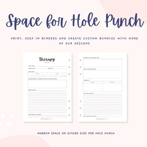 May include: Printable therapy notes page with space for hole punching. The page includes sections for client name, session date, session number, session planner, session notes, and additional notes.