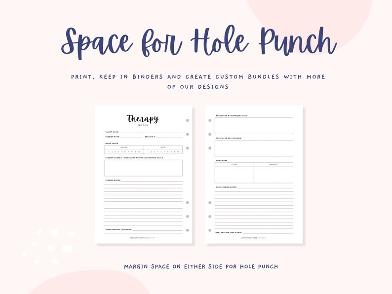 May include: Printable therapy notes page with space for hole punching. The page includes sections for client name, session date, session number, session planner, session notes, and additional notes.