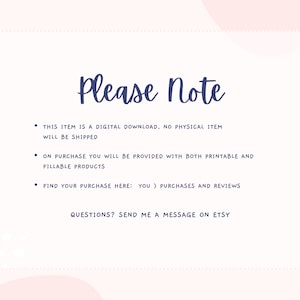 May include: A digital download notice with the text "Please Note" in blue cursive font. The notice includes information about the digital nature of the product and instructions for finding the purchase.